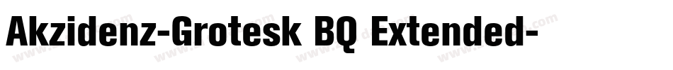 Akzidenz-Grotesk BQ Extended字体转换